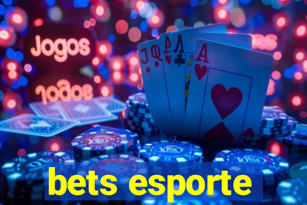 bets esporte